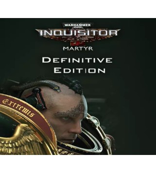 Warhammer 40,000: Inquisitor - Martyr Definitive Edition Steam Key EUROPE